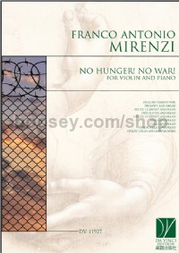 No Hunger! No War!, for Violin and PIano